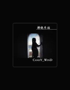 Listen to Candy_Wind, watch music videos, read bio, see tour dates & more!