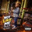 Not Like Me - EP