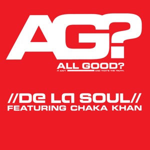All Good? (feat. Chaka Khan) [Remixes] - EP