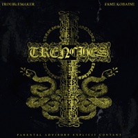 Trenches - Single (feat. Fame Kobaine) - Single - Troublemaker