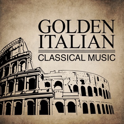 Golden Italian Classical Music