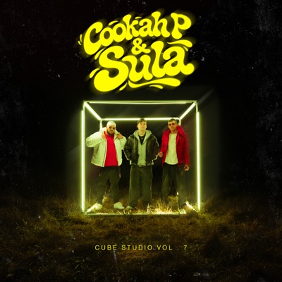 Cookah P & Sula | Cube Studio vol.7 - Single