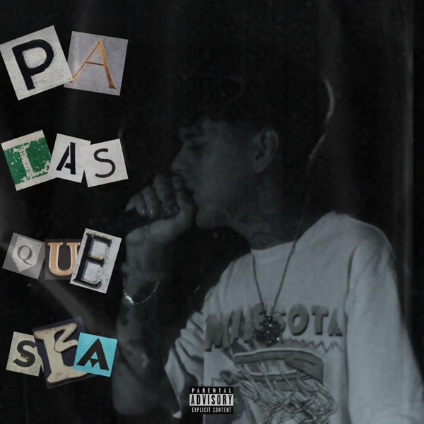 Pa Las Que Sea