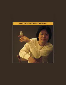 Ouça Yukihide Takekawa, assista a videoclipes, leia a biografia, veja as datas das turnês e mais!