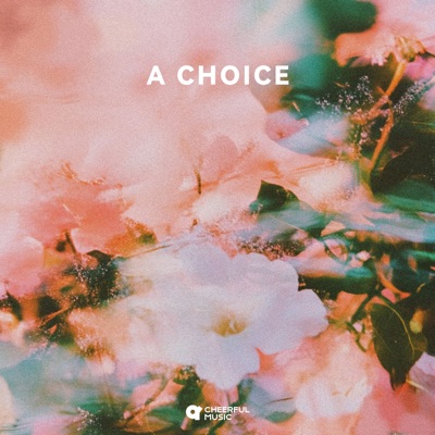 A Choice - Single