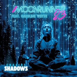 Chasing Shadows - Single