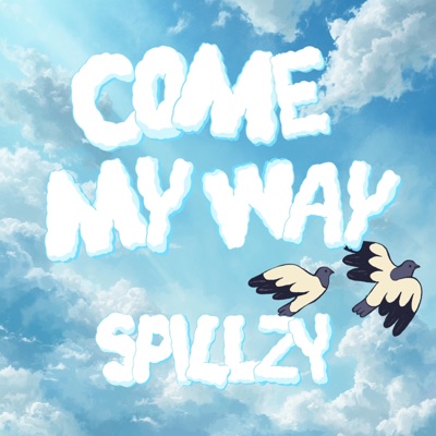 Come my way - Single