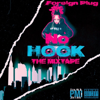 No Hook: The Mixtape