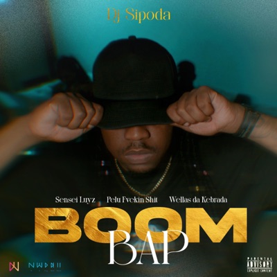 Boom Bap (feat. Sensei Luyz, Pelu Fvckin Sh*t & Wellas Da Kebrada) [Dj Sipoda Remix] - Single