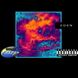 Eden (feat. Dorii) Dayze End