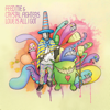 Love Is All I Got - EP - Feed Me & Crystal Fighters