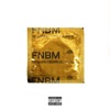 FNBM (feat. NLE Choppa) - Single