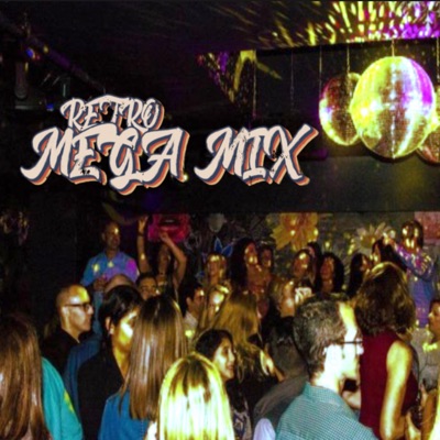 Retro Mega Mix - Single