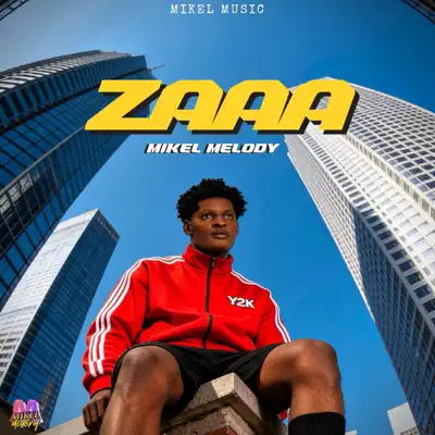Listen to ZAAA - Single by Mikel Melody