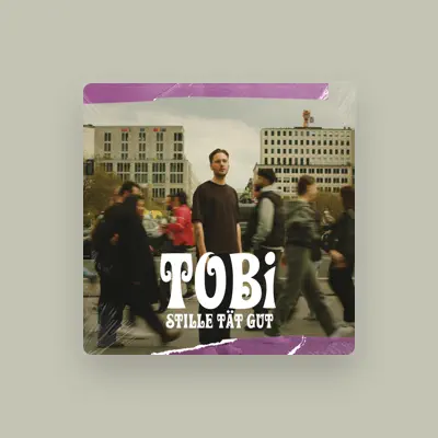 Listen to Tobi, watch music videos, read bio, see tour dates & more!