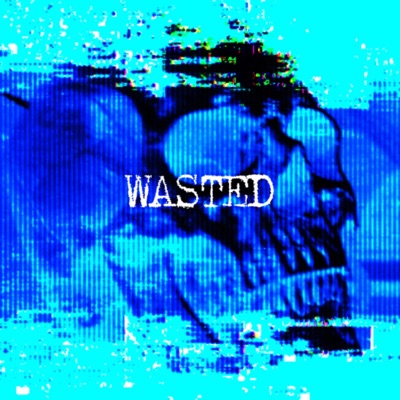 WASTED - EP