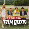 TABOLJSA TAMLADA