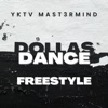 Dollas Dance Freestyle - Single