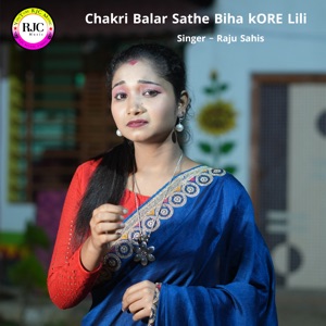 Chakri Balar Sathe Biha Kore Lili (feat. Mukta Mahata)
