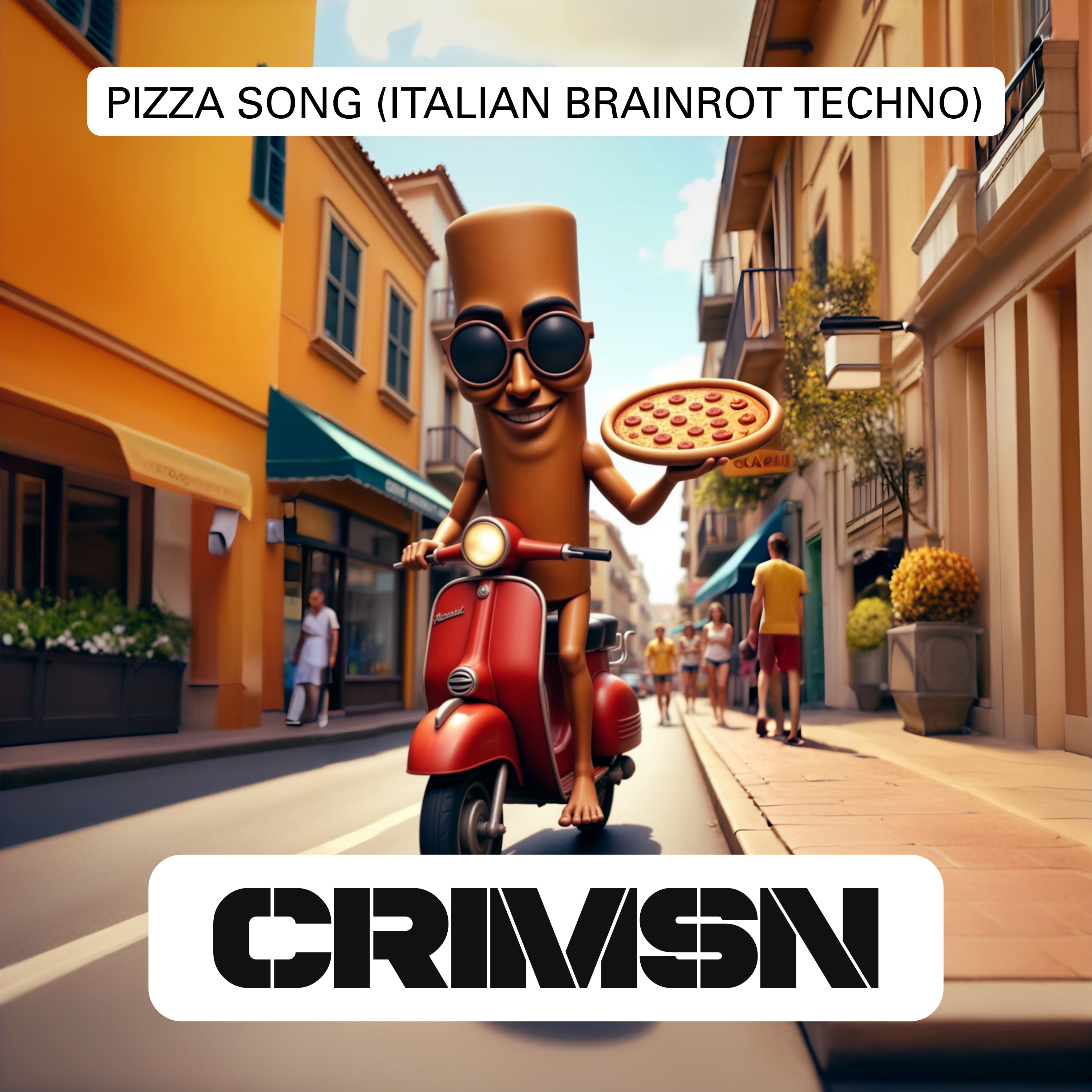 Pizza Song (Italian Brainrot Techno) - Single