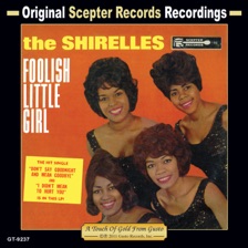 Foolish Little Girl by The Shirelles — cover art