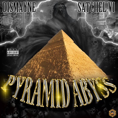 Pyramid Abyss (feat. SATCHEL VI & DjkillaC) - Single