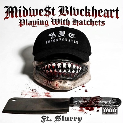 Playing With Hatchets (feat. Slurry) - Single
