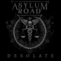 Desolate — Asylum Road
