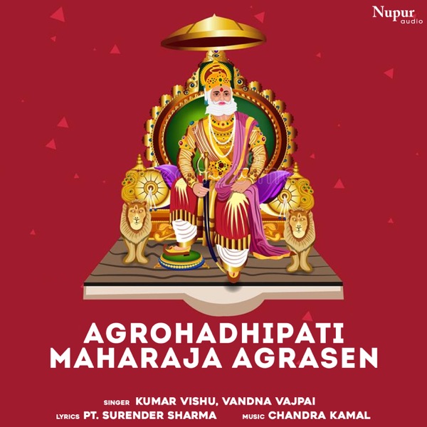 Agrohadhipati Maharaja Agrasen