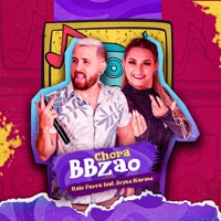 Chora Bbzão - Single - Italo Farra & Joyce karine