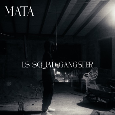 Ls Squad Gangster - Single