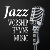 Smooth Jazz Hymn Song Collection 1 - EP