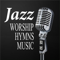 Jazz Worship Hymns Music Collection - Smooth Jazz Hymn Song Collection 1 - EP
