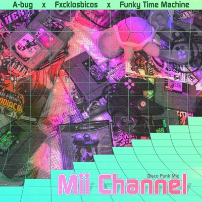MII Channel (Disco Funk Mix) - Single