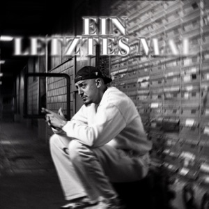 Ein letztes Mal - Single