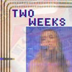 two weeks - Single