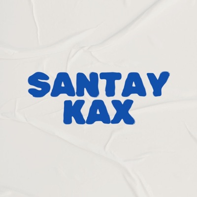 SANTAY KAX - Single