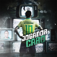 Jogador Caro - Single - Mc Capelinha & Valtinho No Beat