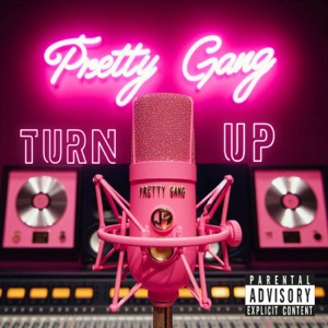 Turn Up (feat. Calina G & King Phia)