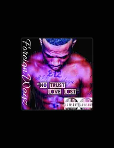 Foreign'Wayz을(를) 듣고, 뮤직 비디오를 보고, 약력을 읽고, 투어 일정 등을 확인하세요!