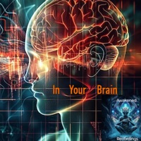 In Your Brain - Single - Awakened Warrior