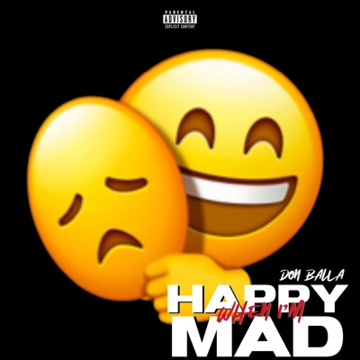 Happy When I'm Mad EP - EP