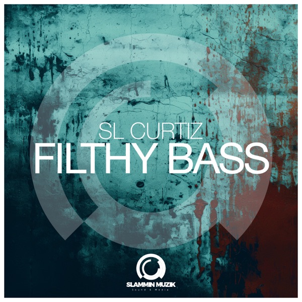 Filthy Bass - Single