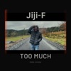 Too Much - Single