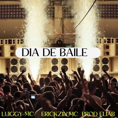 Dia de Baile - Single