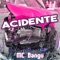 Acidente (feat. Toscoboy) - MC Bangu lyrics