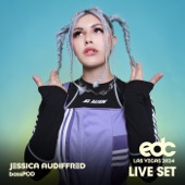 Jessica Audiffred at EDC Las Vegas, 2024: Bass Pod Stage (DJ Mix) artwork