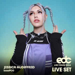 Jessica Audiffred at EDC Las Vegas, 2024: Bass Pod Stage (DJ Mix)