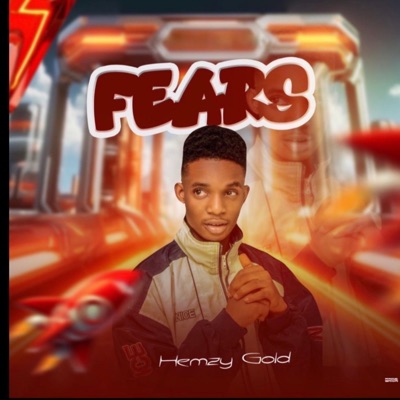 Fears - Single