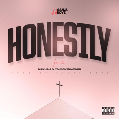 HONESTLY (feat. youdontknowpd & Makhali) - Single